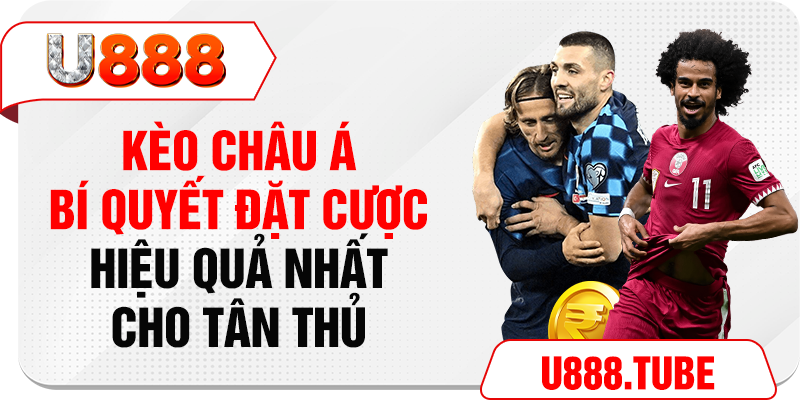 Kèo Châu Á - Bí Quyết Đặt Cược Hiệu Quả Nhất Cho Tân Thủ